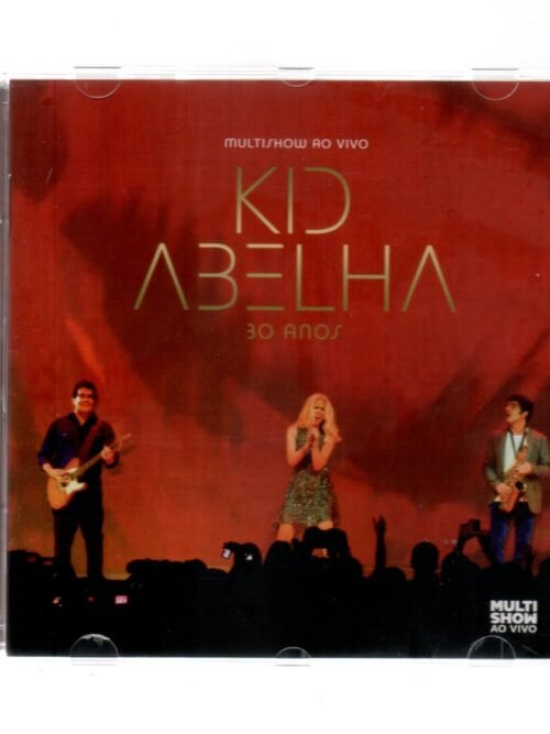 Cd Kid Abelha - Multishow Ao Vivo 30 Anos