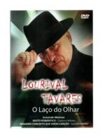 Dvd Lourival Tavares - O Laço Do Olhar - Imagem 3