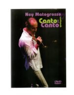 DVD NEY MATOGROSSO - Canto Em Qualquer Canto
