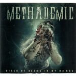 CD METHADEMIC-RIVER OF BLOOD IN MY HANDS