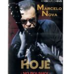 KIT DVD E CD DUPLO MARCELO NOVA - HOJE NO BOLSHOI