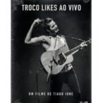 DVD + CD TIAGO IORC - TROCO LIKES AO VIVO