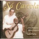 Cd Só Cartola - Elton Medeiros E Outros