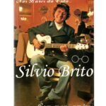 DVD SILVIO BRITO - NOS BARES DA VIDA... COM MEUS AMIGOS