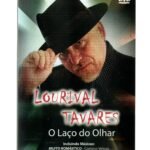 Dvd Lourival Tavares - O Laço Do Olhar