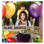 Cd Aline Barros E Convidados - Bom é Ser Criança