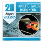 Cd André Mazzini , Roberto Carlos Instrumental - 20 Super