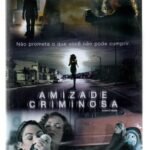 Dvd Amizade Criminosa - Yancy Butler