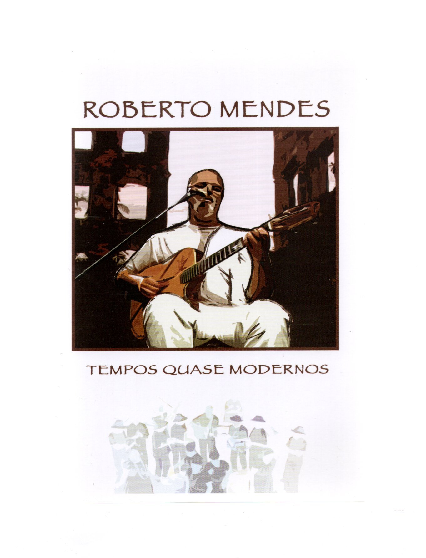 5d006186fbe0f79d7f1b47c52e754ac4.jpg Dvd Roberto Mendes - Tempos Quase Modernos - Imagem 1