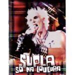 Dvd Supla - Só Na Loucura