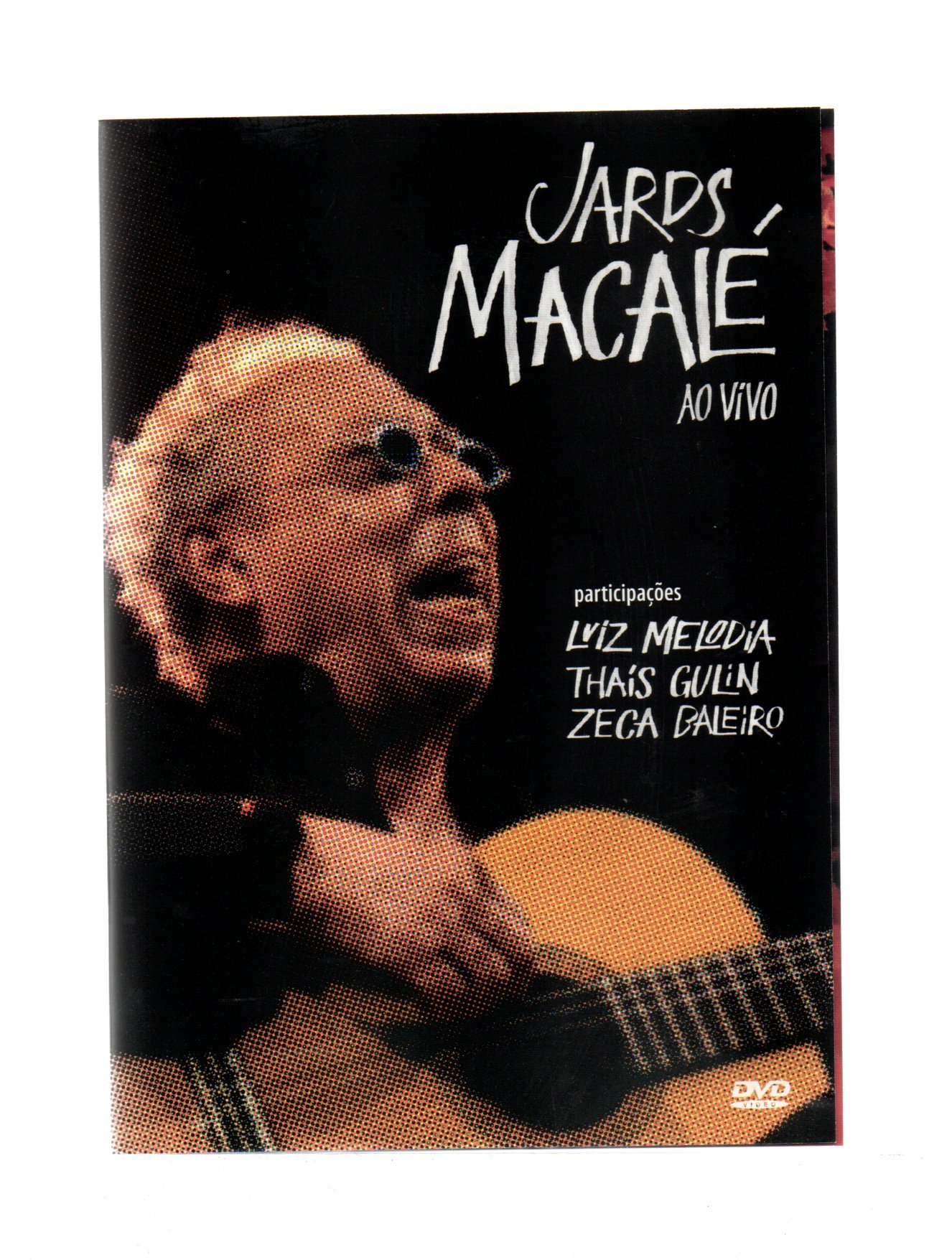 77ce0eb564bf389126193dda02f54af8-2.jpg Dvd Jards Macalé - Ao Vivo - Imagem 1