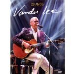 Dvd Vander Lee - 20 Anos