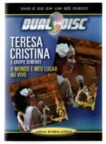 DVD Dual Disc Teresa Cristina O Mundo é Meu Lugar Ao Vivo