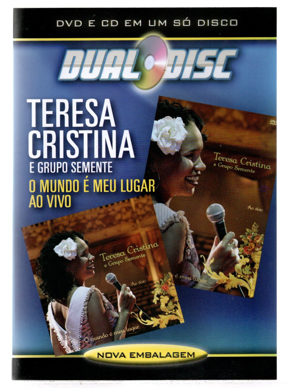921e0f03c5f2ade3a767ae44a12a2150.jpg DVD Dual Disc Teresa Cristina O Mundo é Meu Lugar Ao Vivo - Imagem 1