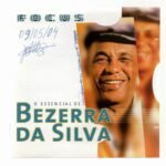 Cd Bezerra Da Silva - O Essencial De
