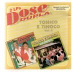 CD Tonico e Tinoco Dose dupla vol. 04
