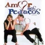 Dvd Amor Aos Pedaços
