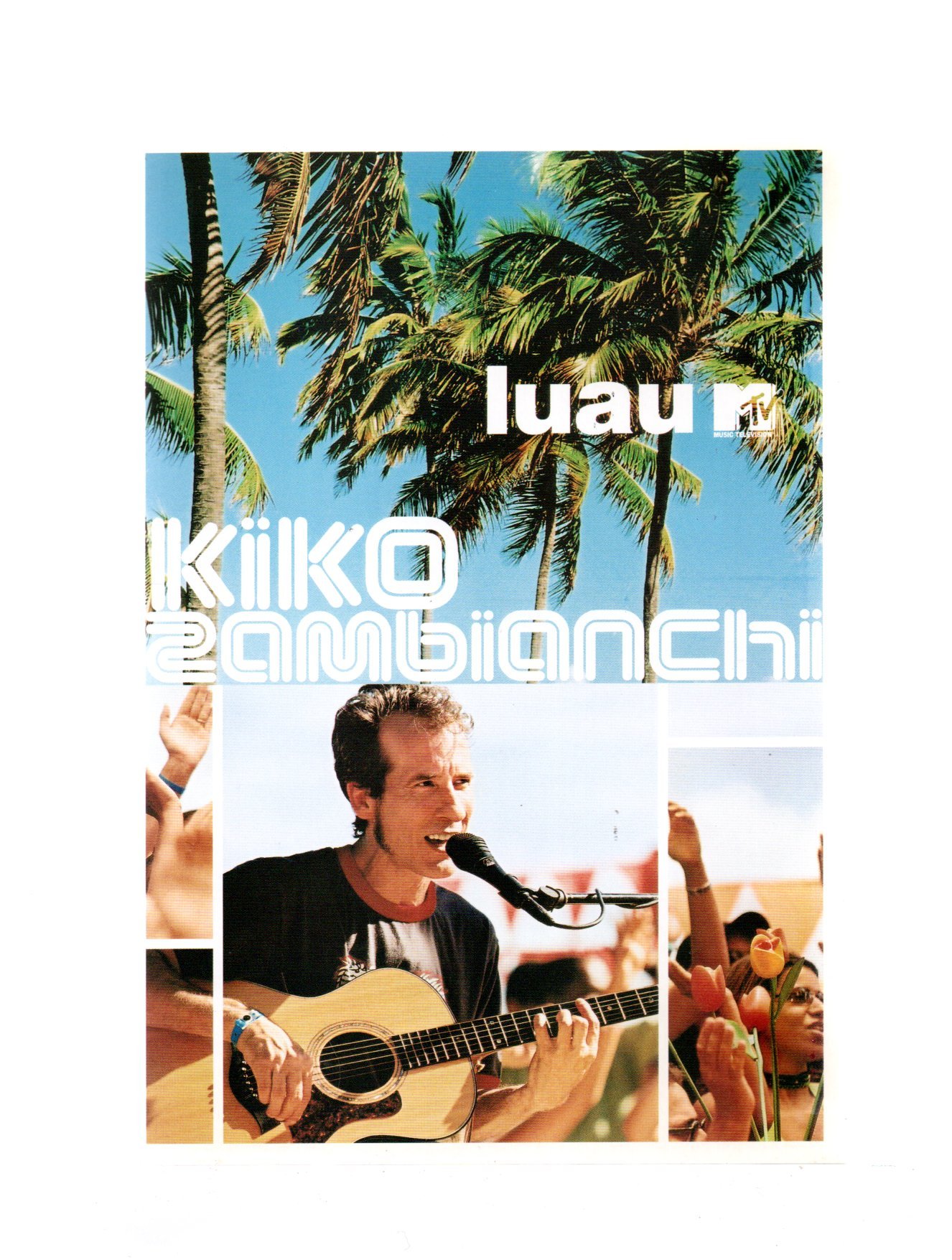 ce4418424da10b6372b45ba6186a1ba1.jpg Dvd Kiko Zambianchi - Luau Mtv - Imagem 1