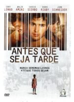 Dvd Antes Que Seja Tarde - Nunca Seremos Livres Ate Que... - Imagem 3