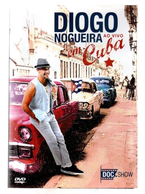 Dvd Diogo Nogueira - Ao Vivo Em Cuba