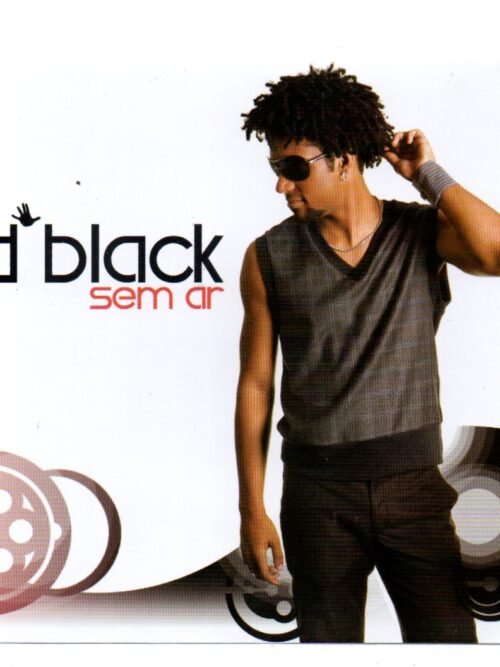 Cd D' Black - Sem Ar