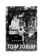 Dvd Tom Jobim - Águas de Março - Imagem 3