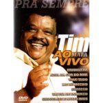 Dvd Tim Maia - Ao Vivo Pra Sempre