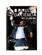 DVD TOM ZÉ E BANDA - O PIRULITO DA CIÊNCIA AO VIVO - Imagem 3