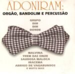 Cd Adoniram - Orgao ,bandolim E Percussao