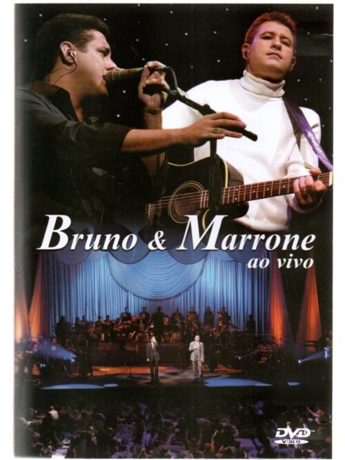 Bruno & Marrone - Bruno E Marrone Ao Vivo