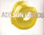 Cd Adilson Ramos - A Porta -  Digipack