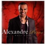 Cd Alexandre Pires - Mais Além