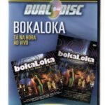Dvd + Cd Bokaloka - Tá Na Hora Ao Vivo / Dual Disc