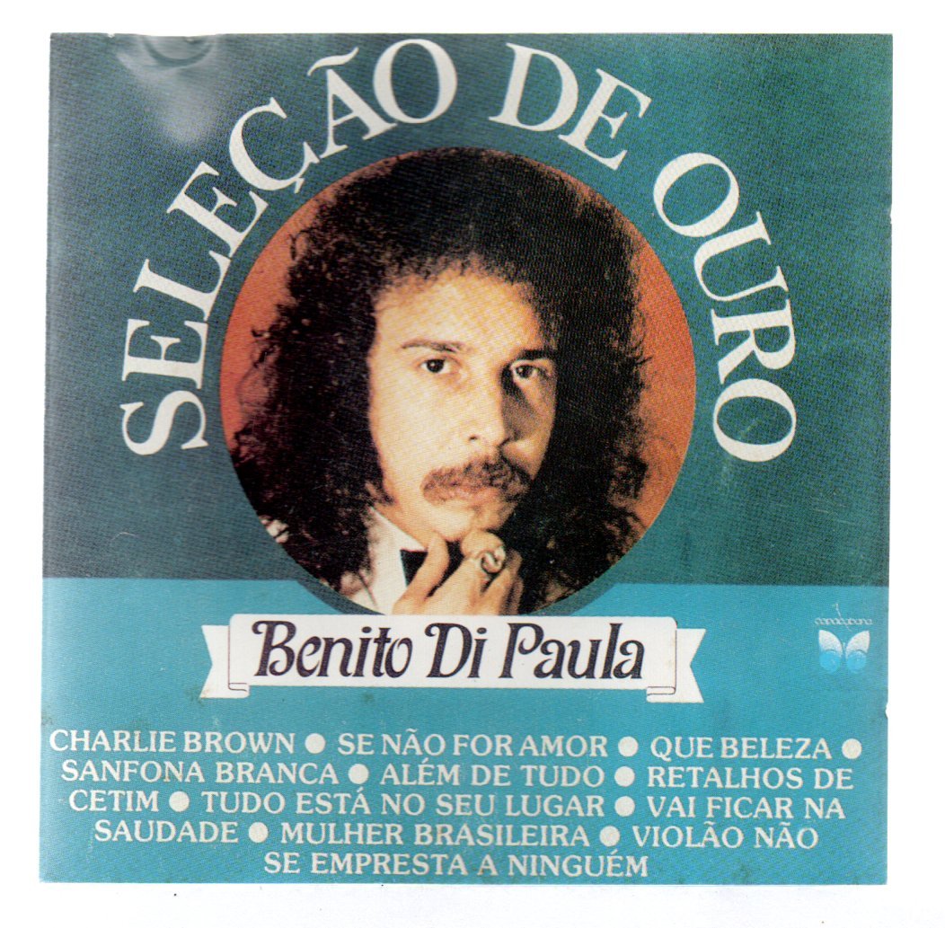 32febb7f92bb0e680f321cab688af3f2.jpg CD BENITO DI PAULA: SELEÇÃO DE OURO - Imagem 1