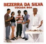 CD Bezerra Da Silva Cocada Boa