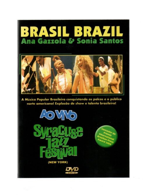 DVD ANA GAZZOLA E SONIA SANTOS - BRASIL BRAZIL AO VIVO