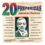 CD ADONIRAN BARBOSA: 20 PREFERIDAS