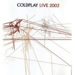Dvd Coldplay Live 2003