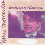 Cd Adoniran Barbosa - Meus Momentos