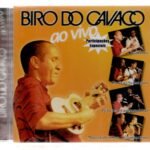 Cd Biro Do Cavaco - Ao Vivo / Participações Especiais