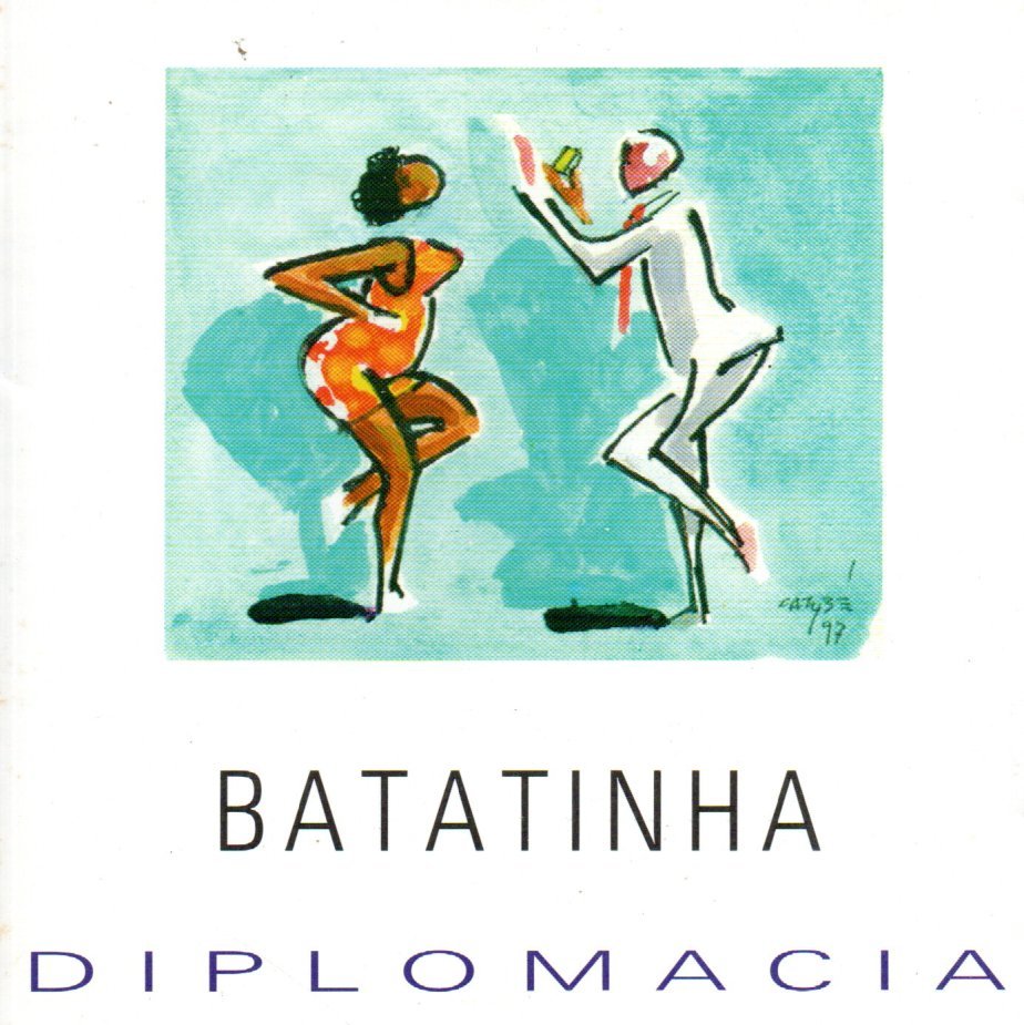 7704ae5052a61ab853a1b45ef849dfea.jpg CD BATATINHA: DIPLOMACIA - Imagem 1