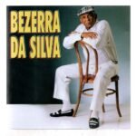 Cd Bezerra Da Silva - Malandro É Malandro E Mané É Mané