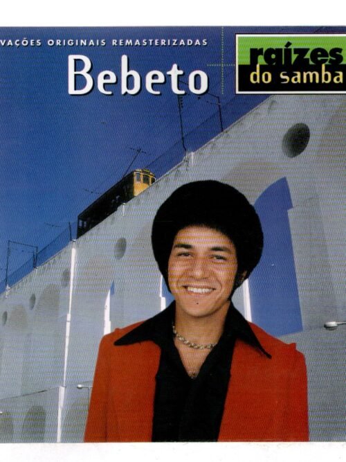 CD Bebeto Raizes do Samba