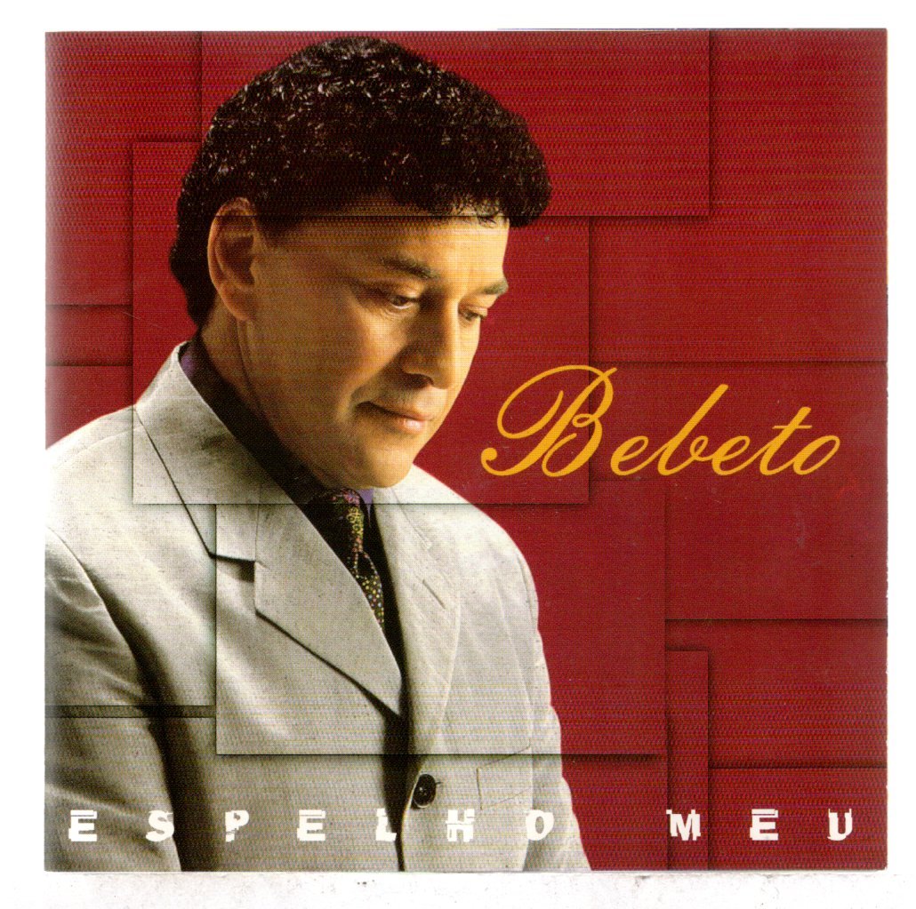 8075eb743f5b15ca5adadcaf66ada347.jpg Cd Bebeto - Espelho Meu - Imagem 1