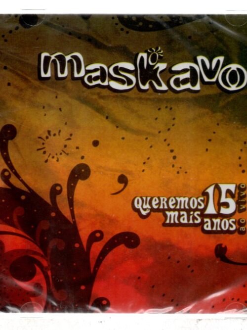 Cd Maskavo - Queremos Mais 15 Anos