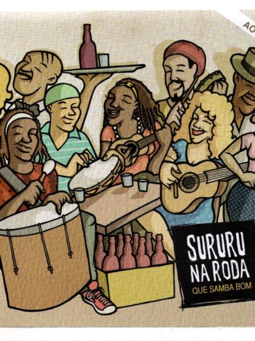 Cd Sururu Na Roda - Que Samba Bom - Ao Vivo
