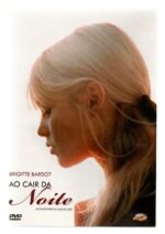 Dvd Ao Cair Da Noite - Brigitte Bardot