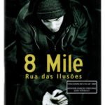 Dvd 8 Mile - Rua Das Ilusões