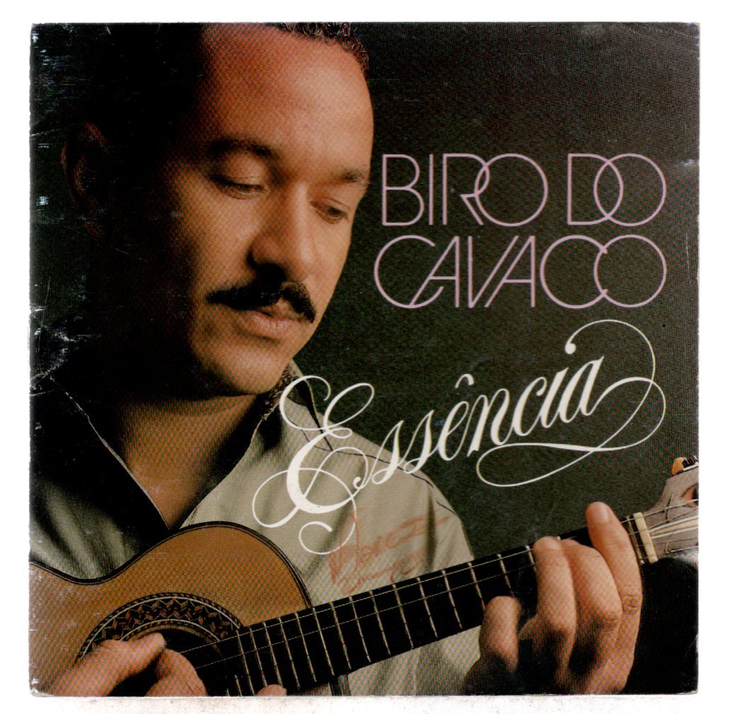 99b4cbdec683efdbe13799c3f7ce5653.jpg Cd Biro Do Cavaco - Essência - Imagem 1