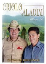 Dvd Criolo E Aladim - Mesa 16 / Ao Vivo Em Uberlândia